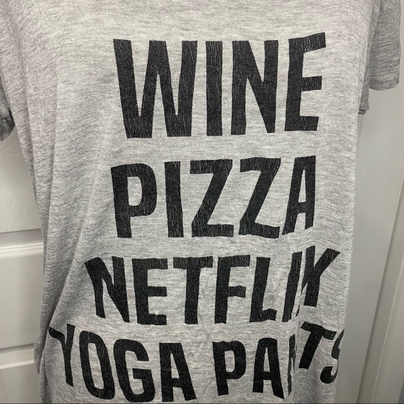 WINE, PIZZA, NETFLIX, YOGA PANTS Soft Gray Tee-M - Picture 3 of 8